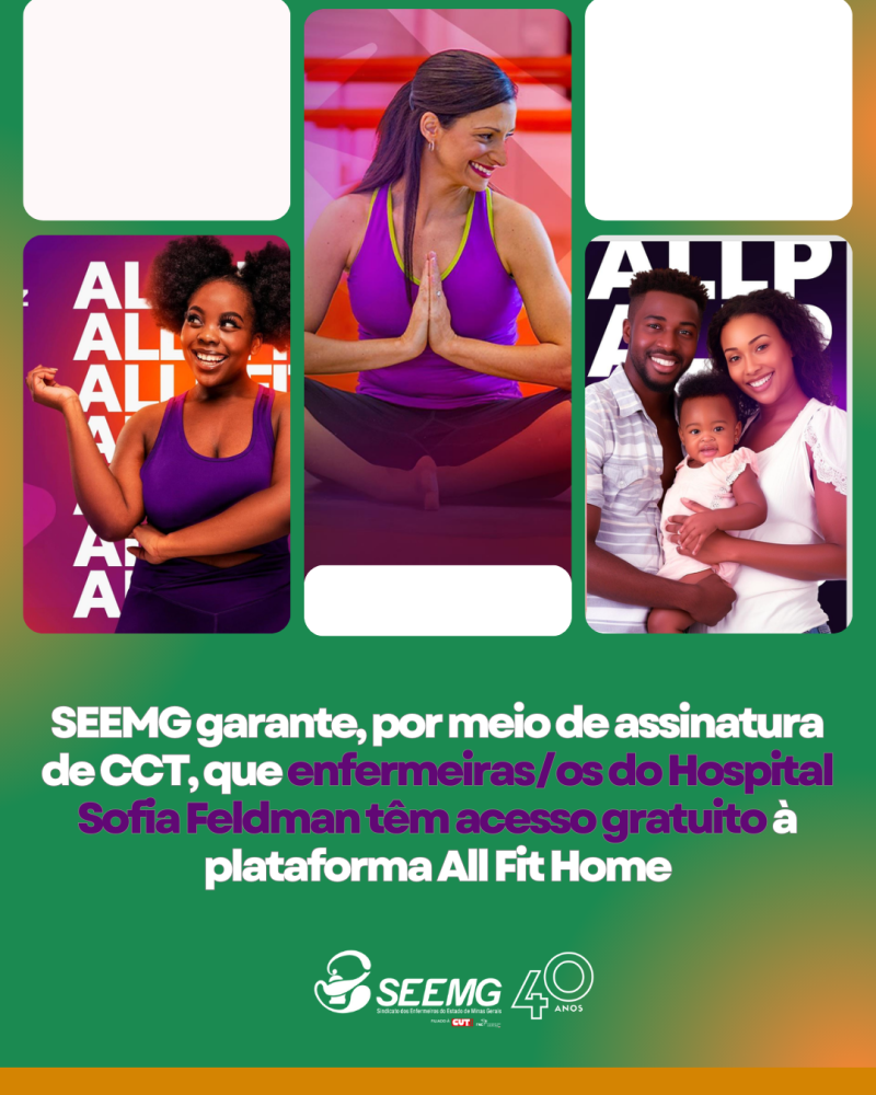 SEEMG garante, por meio de assinatura de CCT, que enfermeiras/os do Hospital Sofia Feldman têm acesso gratuito à plataforma All Fit Home