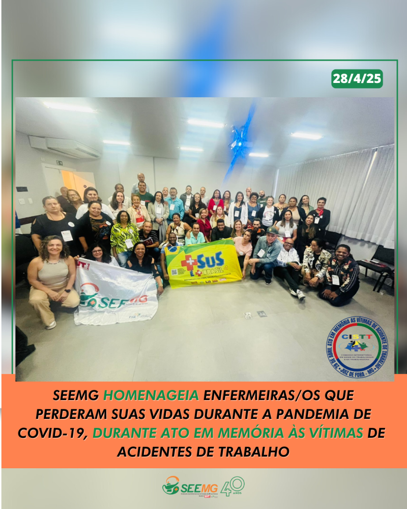 SEEMG homenageia enfermeiras/os que perderam suas vidas durante a pandemia de Covid-19, durante Ato em Memória às Vítimas de Acidentes de Trabalho