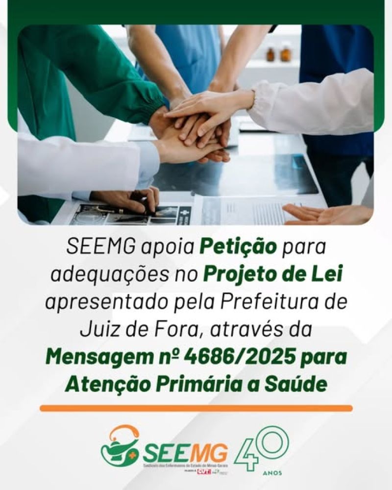 SEEMG apoia petição dos  profissionais da Atenção Primária à Saúde(APS) de Juiz de Fora para alterar Projeto de Lei apresentado pela Prefeitura