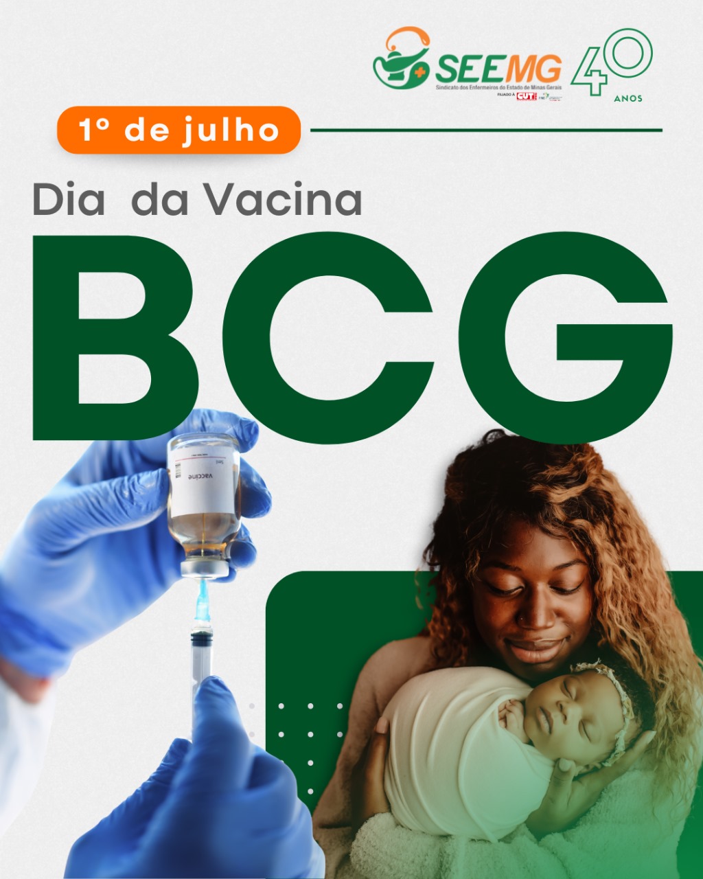 1º de julho - Dia da Vacina BCG