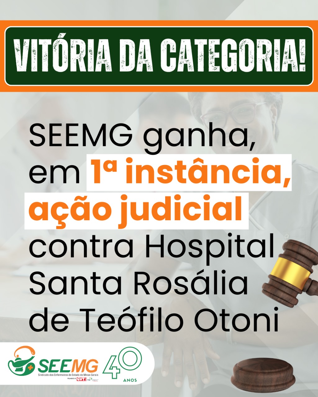 SEEMG ganha, em 1ª instância, ação judicial contra Hospital Santa Rosália