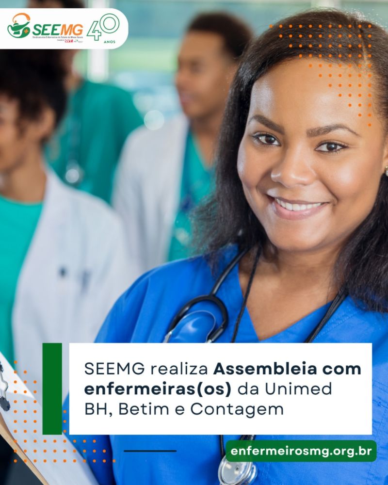 SEEMG realiza Assembleia com enfermeiras(os) da Unimed BH, Betim e Contagem