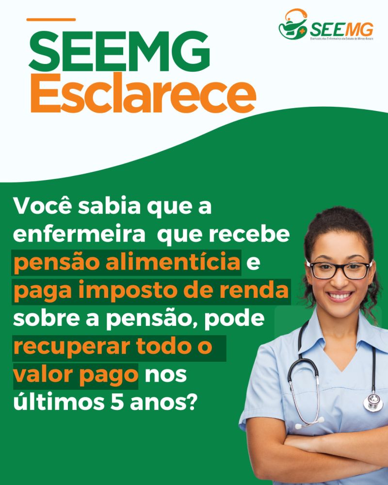 Enfermeiras podem reaver imposto de renda pago indevidamente sobre pensão alimentícia