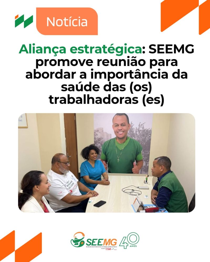 Aliança estratégica: SEEMG promove reunião para abordar a importância da saúde das (os) trabalhadoras (es)