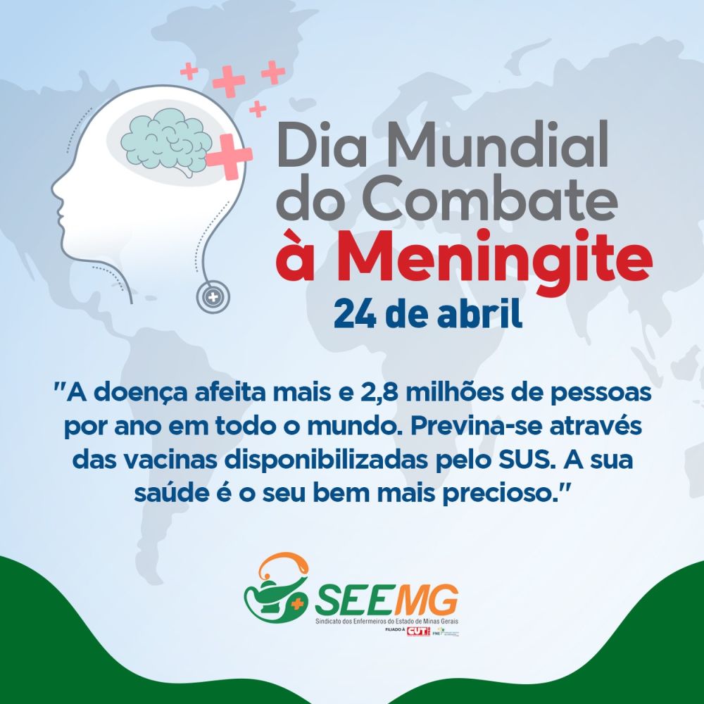 24 de abril - Dia Mundial de Combate à Meningite