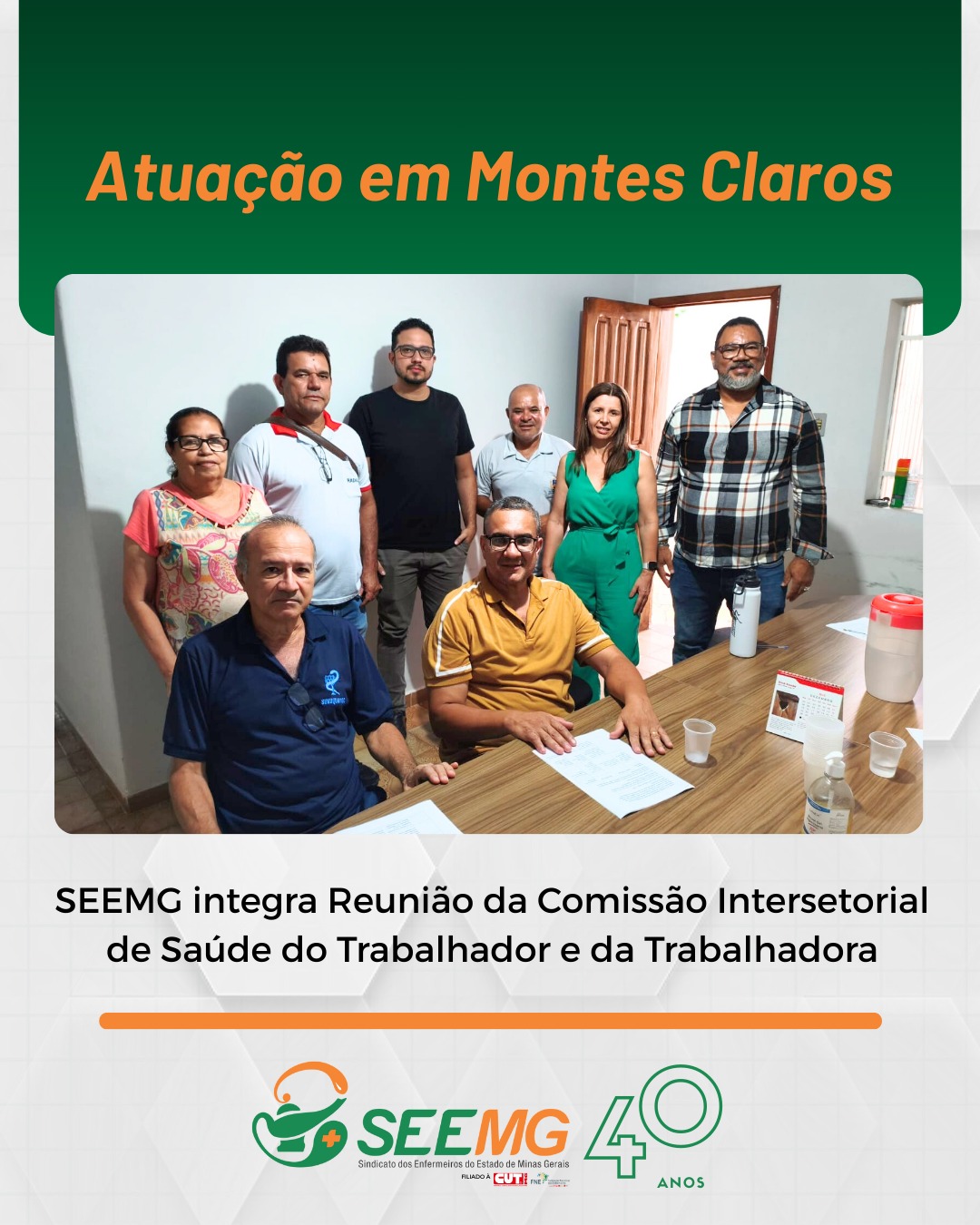 Atuação em Montes Claros: SEEMG integra Reunião da Comissão Intersetorial de Saúde do Trabalhador e da Trabalhadora