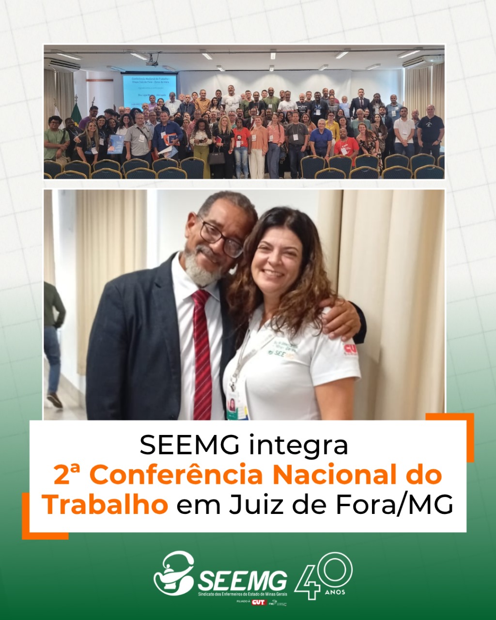 SEEMG integra 2ª Conferência Nacional do Trabalho em Juiz de Fora